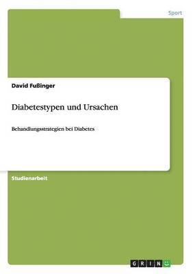 bokomslag Diabetestypen und Ursachen