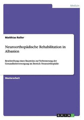Neuroorthopadische Rehabilitation in Albanien 1