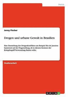 Drogen und urbane Gewalt in Brasilien 1