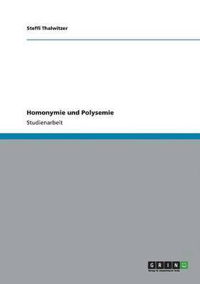 Homonymie und Polysemie 1