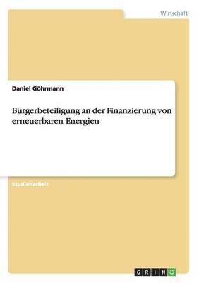 bokomslag Brgerbeteiligung an der Finanzierung von erneuerbaren Energien