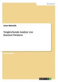 bokomslag Vergleichende Analyse von Karriere-Twittern