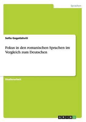 bokomslag Fokus in Den Romanischen Sprachen Im Vergleich Zum Deutschen