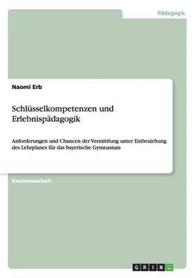 bokomslag Schlüsselkompetenzen und Erlebnispädagogik