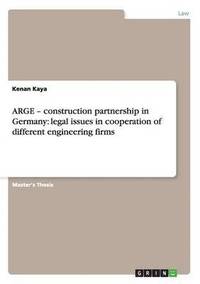 bokomslag ARGE - construction partnership in Germany