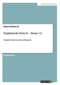 bokomslag Prophetische Texte II - Hosea 1-3