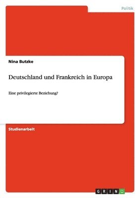 bokomslag Deutschland Und Frankreich in Europa