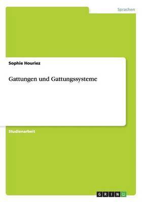 bokomslag Gattungen und Gattungssysteme