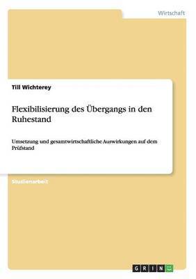 bokomslag Flexibilisierung des bergangs in den Ruhestand