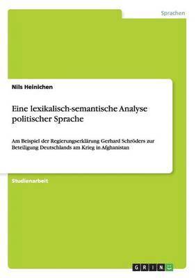 bokomslag Eine lexikalisch-semantische Analyse politischer Sprache