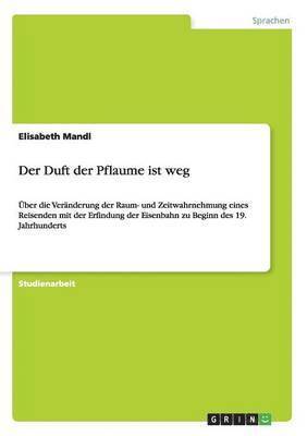 bokomslag Duft der Pflaume ist weg