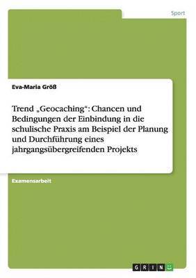 bokomslag Trend "Geocaching"