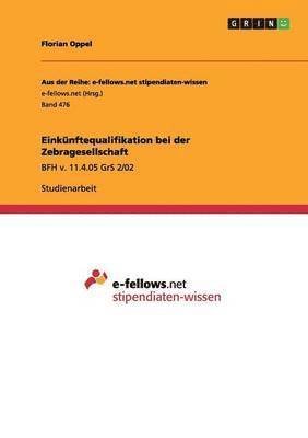 Florian Oppel - Einkünftequalifikation bei der Zebragesellschaft, Häftad