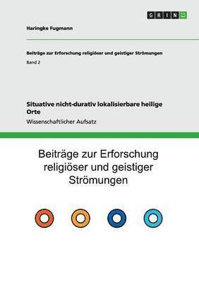 Haringke Fugmann - Situative nicht-durativ lokalisierbare heilige Orte, Häftad