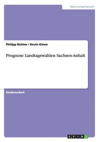 bokomslag Prognose Landtagswahlen Sachsen-Anhalt