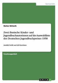 bokomslag Zwei finnische Kinder- und Jugendbuchautorinnen auf der Auswahlliste des Deutschen Jugendbuchpreises 1958