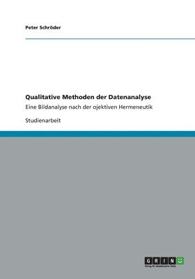 Qualitative Methoden Der Datenanalyse 1