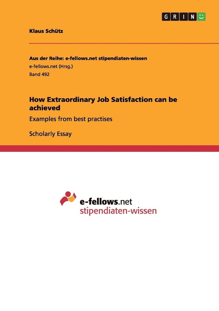 How Extraordinary Job Satisfaction can be achieved 1