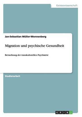 Migration und psychische Gesundheit 1