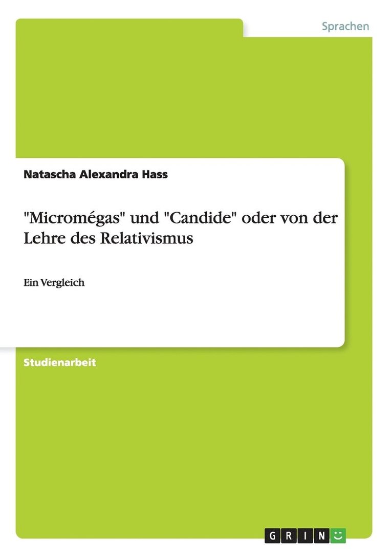 "Micromégas" und "Candide" oder von der Lehre des Relativismus