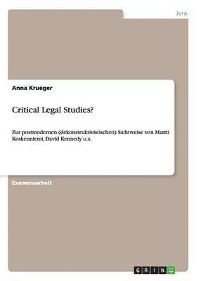 Critical Legal Studies? 1