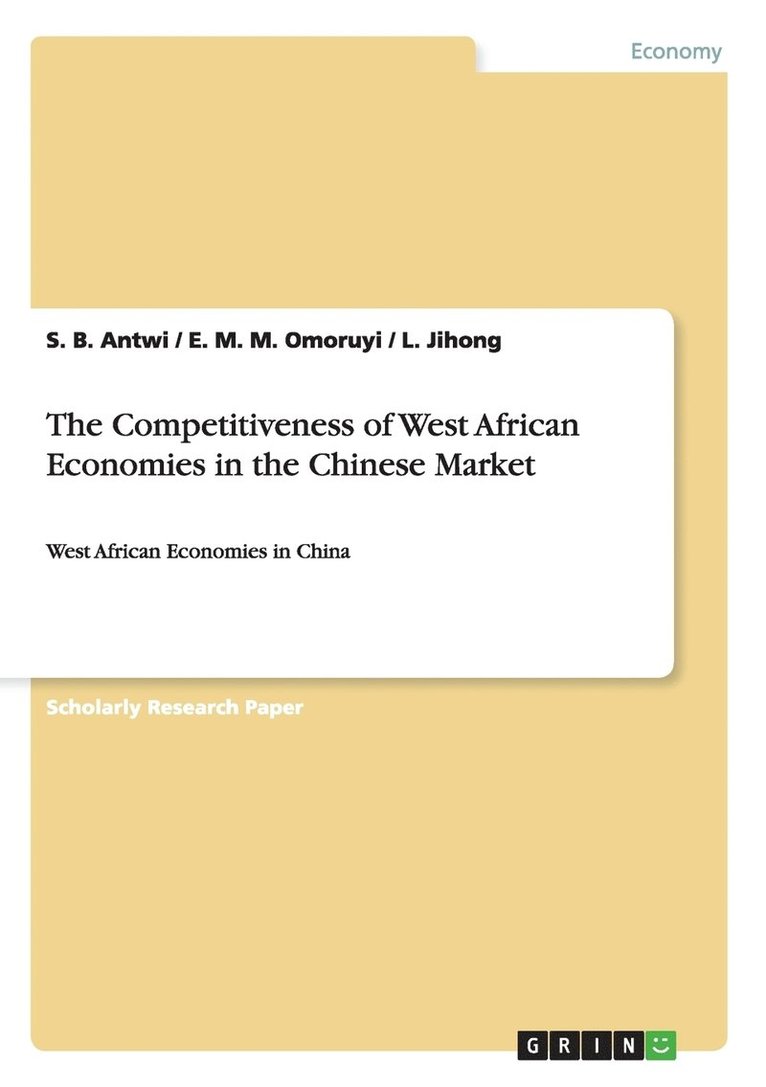 The Competitiveness of West African Economies in the Chinese Market 1