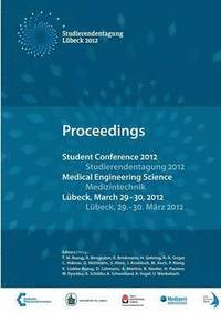 bokomslag Student Conference Medical Engineering Science 2012