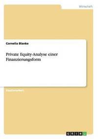 bokomslag Private Equity-Analyse einer Finanzierungsform