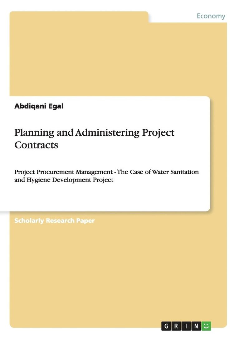 Planning and Administering Project Contracts 1