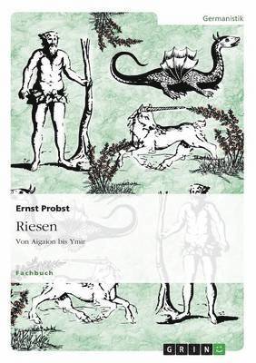 bokomslag Riesen - Von Aigaion bis Ymir