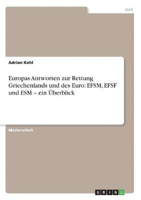 bokomslag Europas Antworten zur Rettung Griechenlands und des Euro