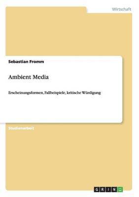 Sebastian Fromm - Ambient Media, Häftad