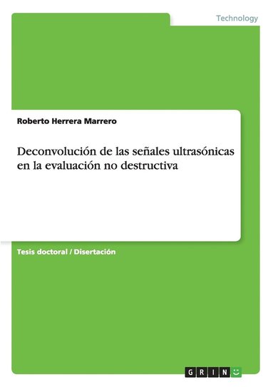 bokomslag Deconvolucin de las seales ultrasnicas en la evaluacin no destructiva