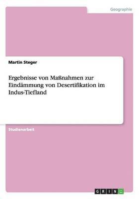 bokomslag Ergebnisse von Manahmen zur Eindmmung von Desertifikation im Indus-Tiefland