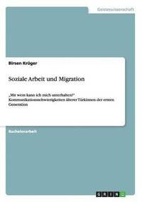 bokomslag Soziale Arbeit und Migration