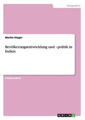 bokomslag Bevlkerungsentwicklung und -politik in Indien