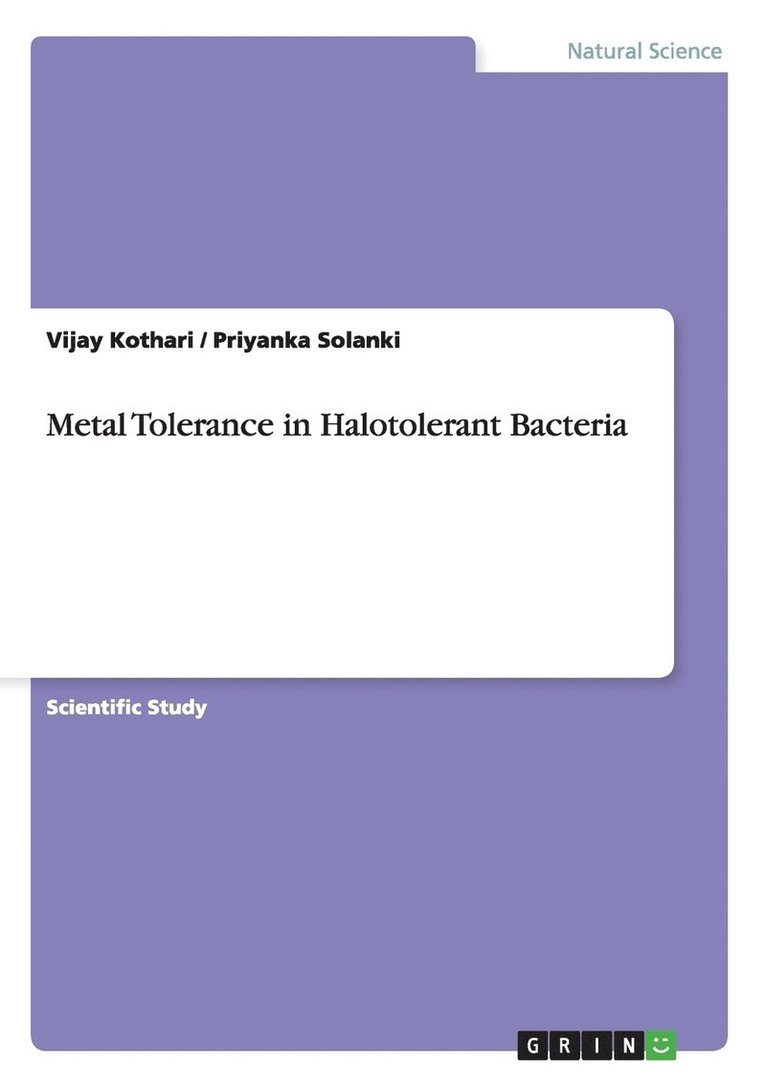 Vijay Kothari, Priyanka Solanki - Metal Tolerance in Halotolerant Bacteria, Häftad