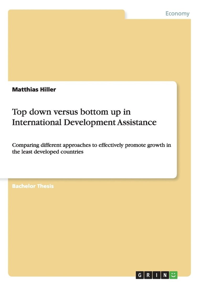 Top down versus bottom up in International Development Assistance 1