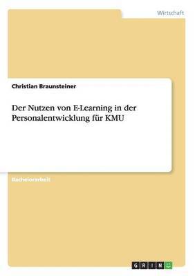 bokomslag Der Nutzen von E-Learning in der Personalentwicklung fr KMU