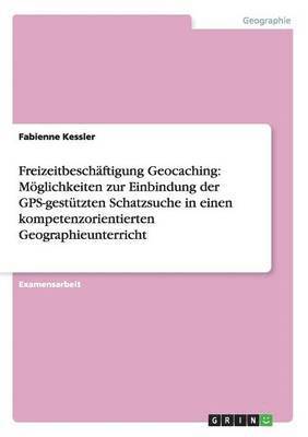 bokomslag Freizeitbeschaftigung Geocaching