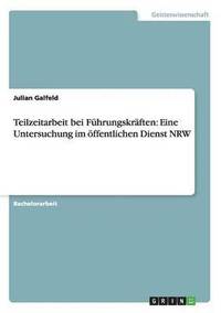 bokomslag Teilzeitarbeit bei Fhrungskrften