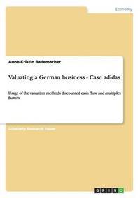 bokomslag Valuating a German business - Case adidas