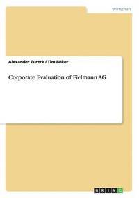 bokomslag Corporate Evaluation of Fielmann AG