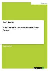 bokomslag Null-Elemente in der minimalistischen Syntax