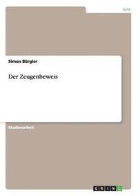 bokomslag Zeugenbeweis