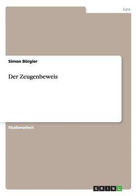 bokomslag Der Zeugenbeweis