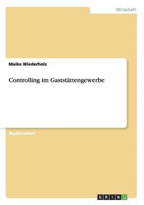 bokomslag Controlling im Gaststttengewerbe