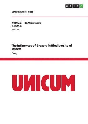 Kathrin Müller-Rees - Influences of Grazers in Biodiversity of Insects, Häftad