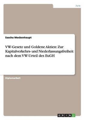 bokomslag VW-Gesetz und Goldene Aktien
