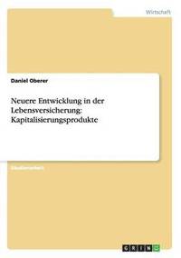 bokomslag Neuere Entwicklung in der Lebensversicherung